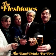 Review: The Fleshtones - The Band Drinks For Free